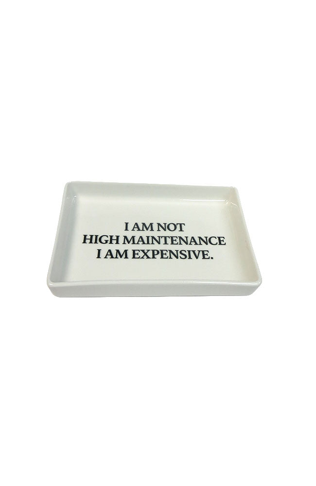 High Maintenance Tray