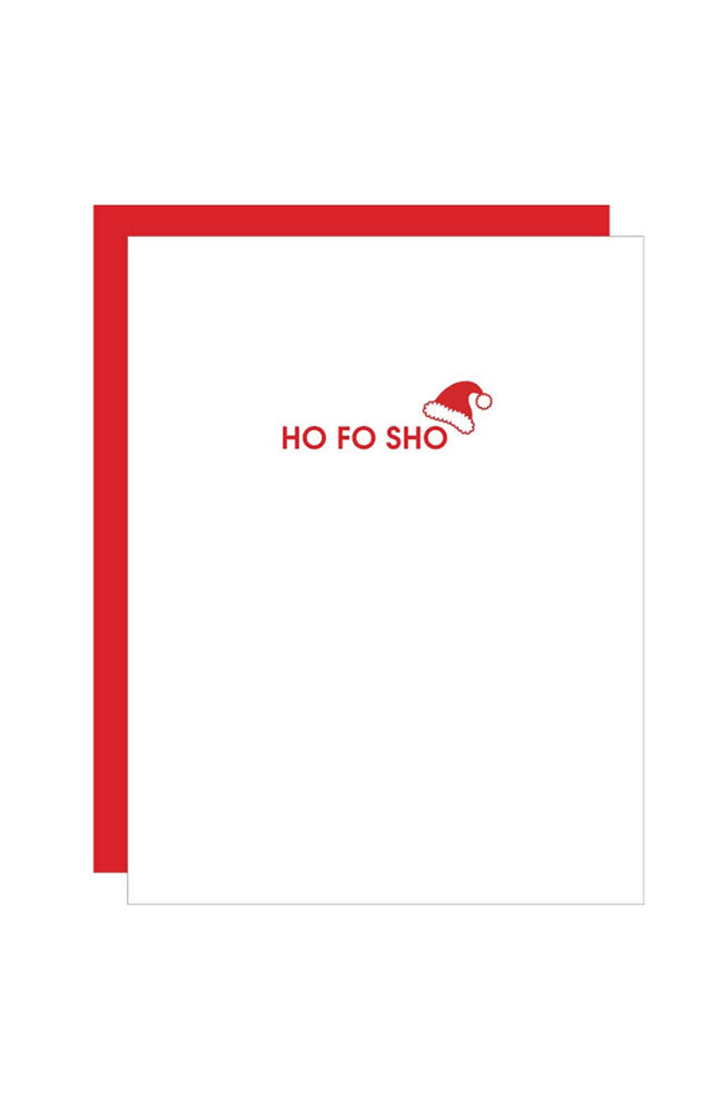 Ho Fo Sho Card