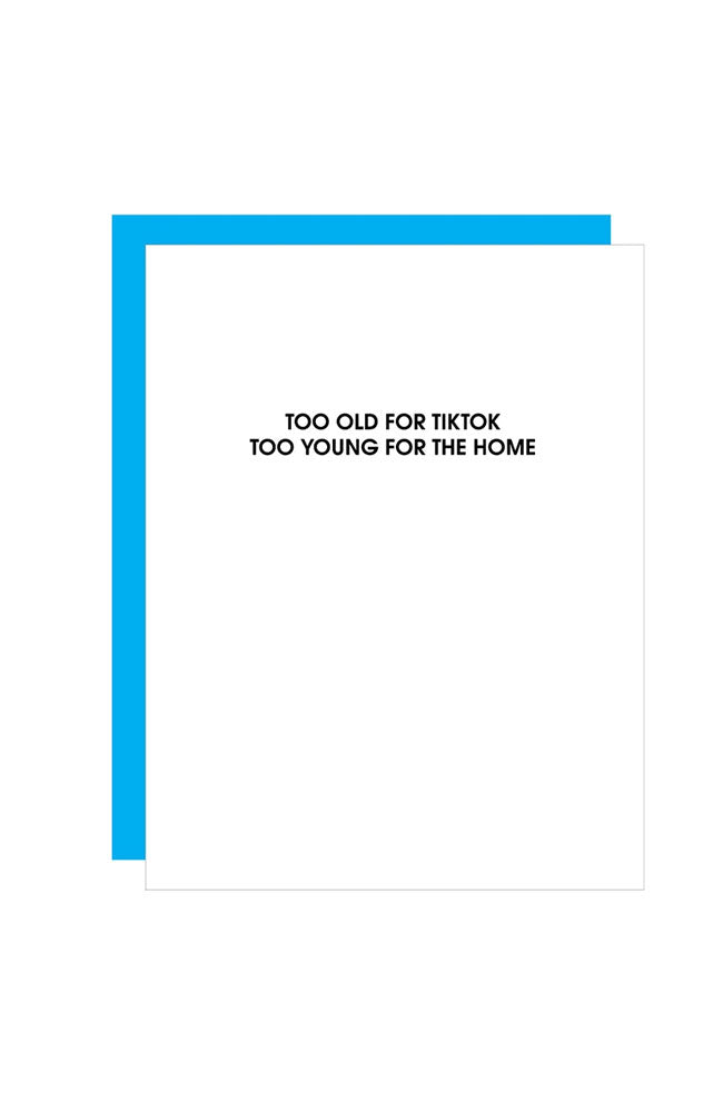 Too Old for TikTok Card