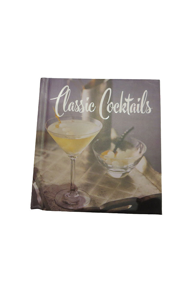 Classic Cocktails Book