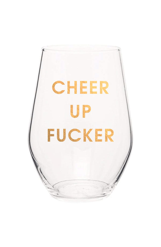 Cheer Up Wine Glass
